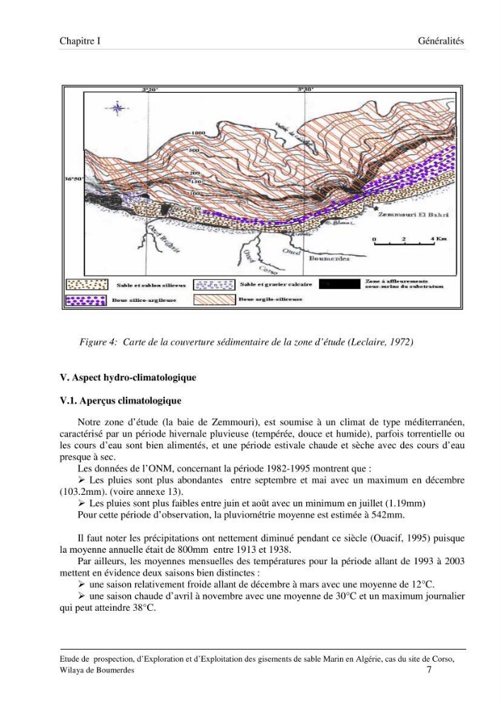 Etude de prospection d\'exploration et d\'exploitation des gisements de sable en mer: cas du site de Corso, wilaya de Boumerdes