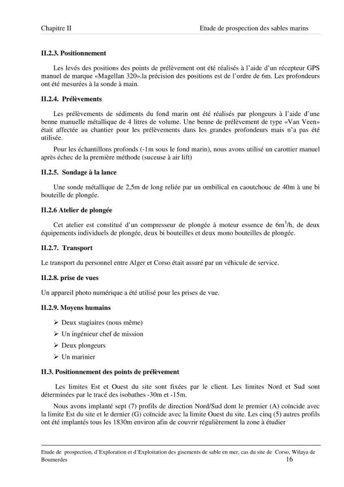 Etude de prospection d\'exploration et d\'exploitation des gisements de sable en mer: cas du site de Corso, wilaya de Boumerdes