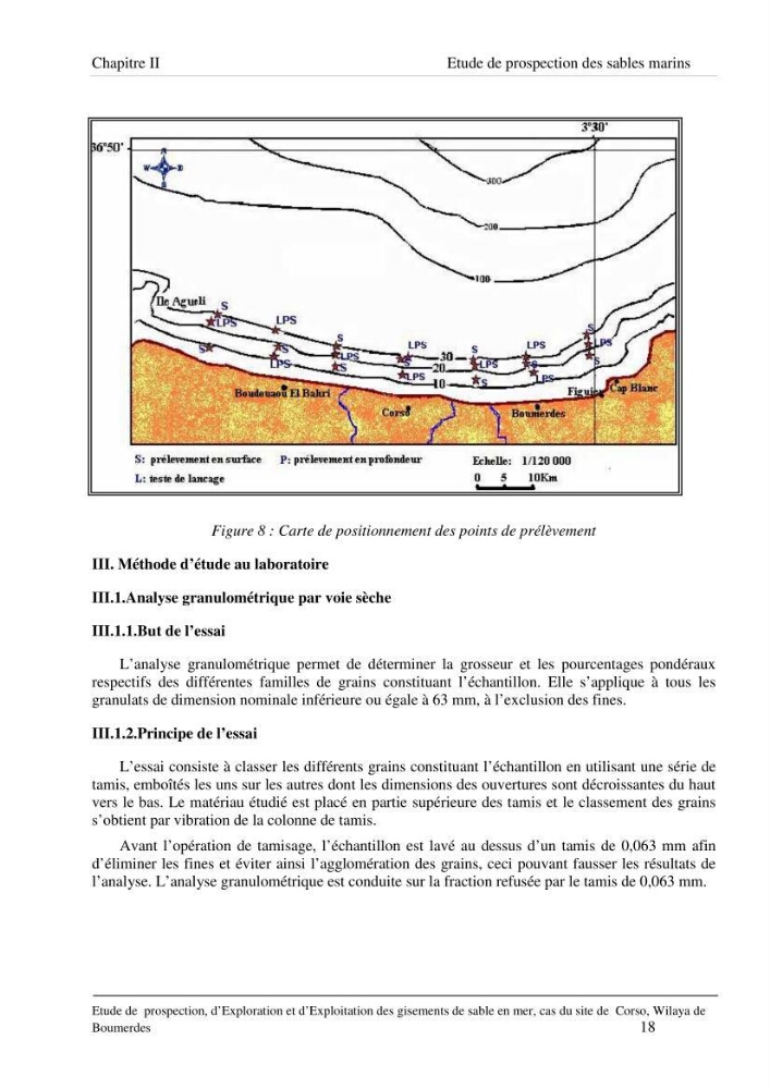 Etude de prospection d\'exploration et d\'exploitation des gisements de sable en mer: cas du site de Corso, wilaya de Boumerdes