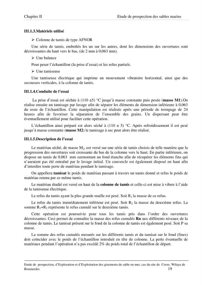 Etude de prospection d\'exploration et d\'exploitation des gisements de sable en mer: cas du site de Corso, wilaya de Boumerdes