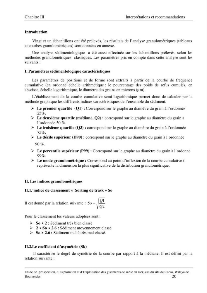 Etude de prospection d\'exploration et d\'exploitation des gisements de sable en mer: cas du site de Corso, wilaya de Boumerdes