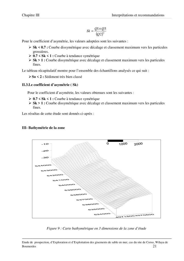 Etude de prospection d\'exploration et d\'exploitation des gisements de sable en mer: cas du site de Corso, wilaya de Boumerdes
