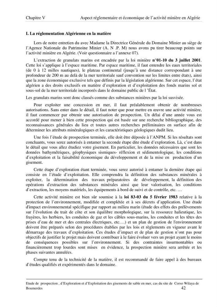 Etude de prospection d\'exploration et d\'exploitation des gisements de sable en mer: cas du site de Corso, wilaya de Boumerdes