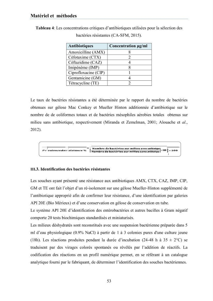 Evaluation et caractérisation de la résistance aux antibiotiques chez des bactéries à Gram négatif isolées à partir de milieux et d’animaux aquatiques