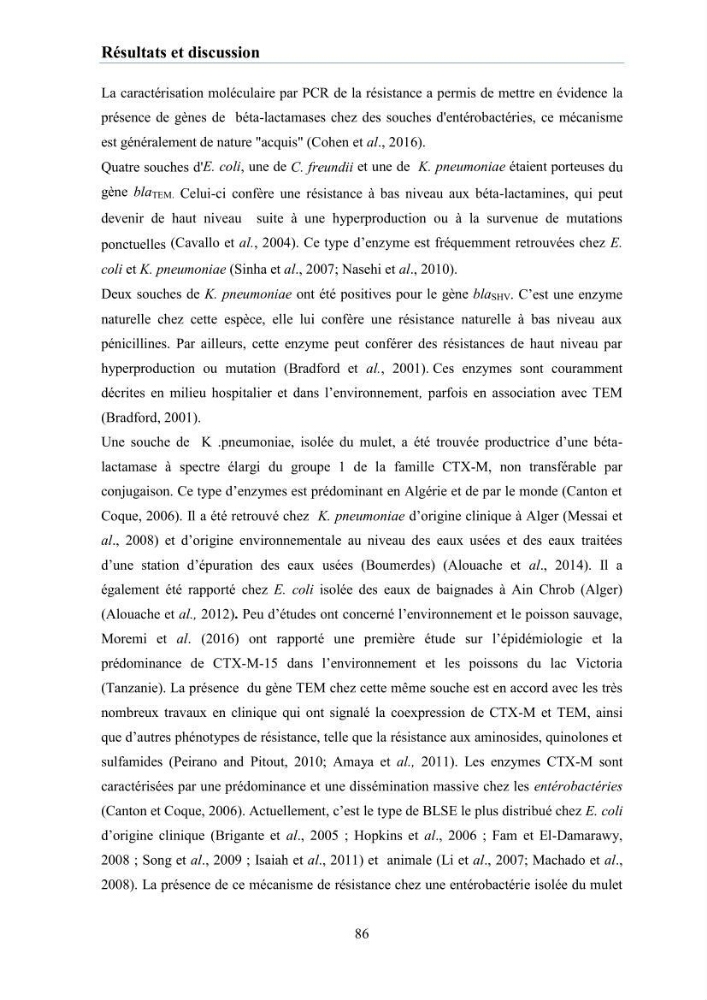 Evaluation et caractérisation de la résistance aux antibiotiques chez des bactéries à Gram négatif isolées à partir de milieux et d’animaux aquatiques