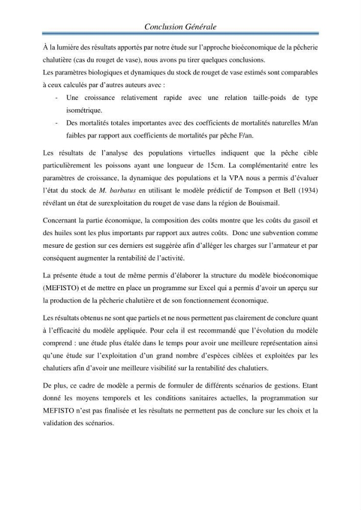 Contribution à l’étude bioéconomique de la pêche chalutière cas de rouget de vase ( Mullus barbatus) de la région centre du bassin Algérien: