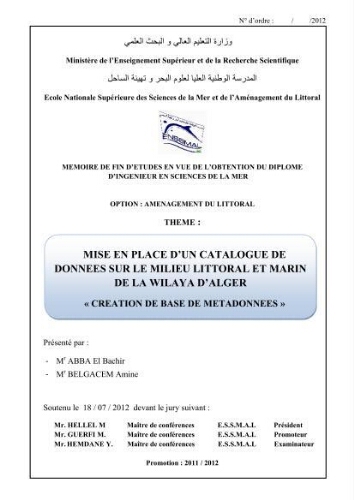 Mise en place d'un catalogue de données sur le milieu littoral et marin de la wilaya d'Alger: création de base de metadonnées Mise en place d'un catalogue de données sur le milieu littoral et marin de la wilaya d'Alger: création de base de metadonnées