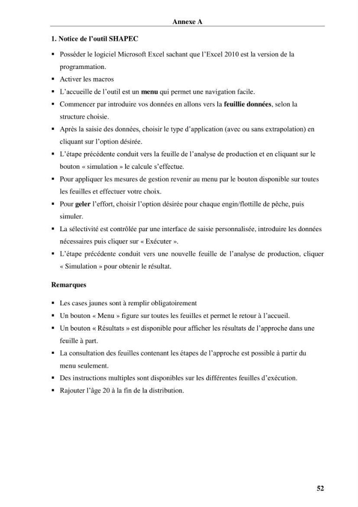 Elaboration d’un outil de simulation pour l’évaluation et de la gestion des pêcheries mixtes multi-flottille