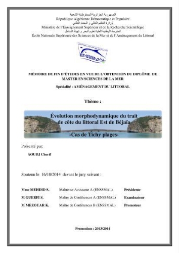 Evoluation morphodynamique du trait de côte du littoral Est de Béjaia: cas de Tichy plages Evoluation morphodynamique du trait de côte du littoral Est de Béjaia: cas de Tichy plages