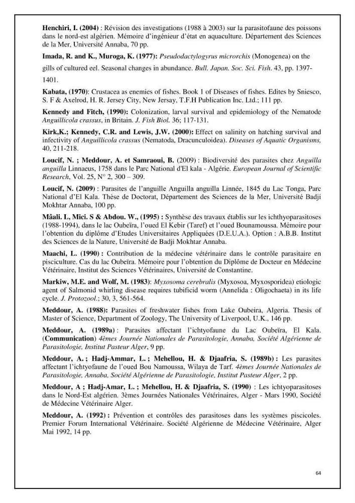 Inventaire de la parasitofaune des poissons dulcicoles d\'Algérie: