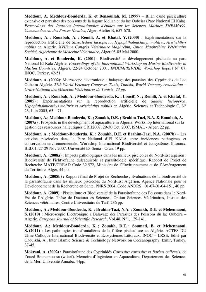 Inventaire de la parasitofaune des poissons dulcicoles d\'Algérie: