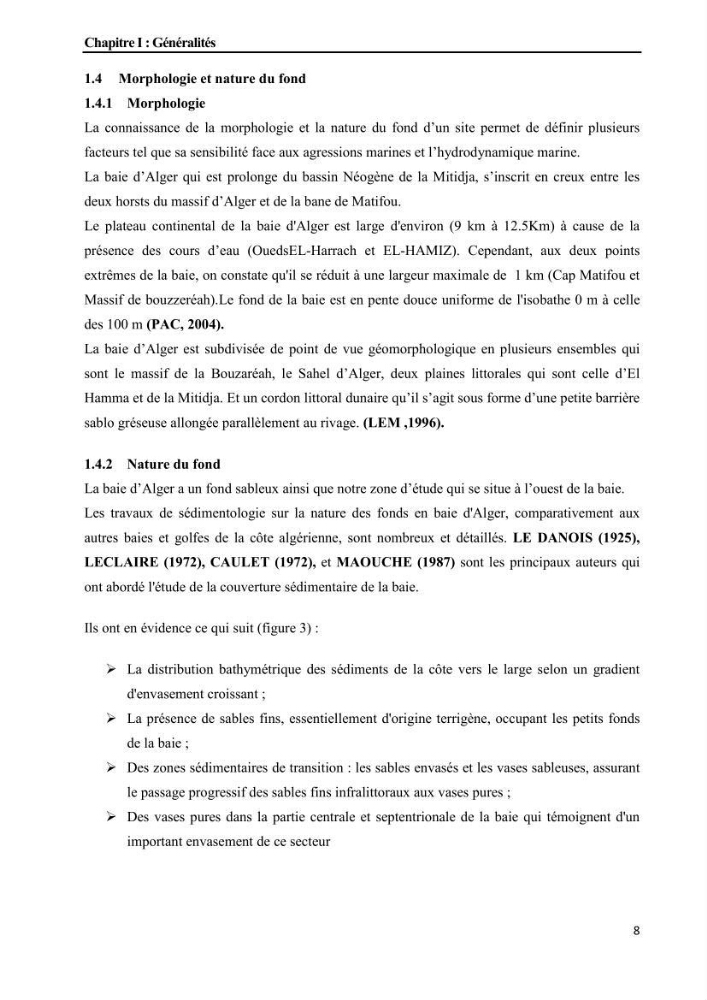 Etudes de faisabilité de l’augmentation du tirant d\'eau du Port d’Alger :études hydrodynamiques et agitation portuaire