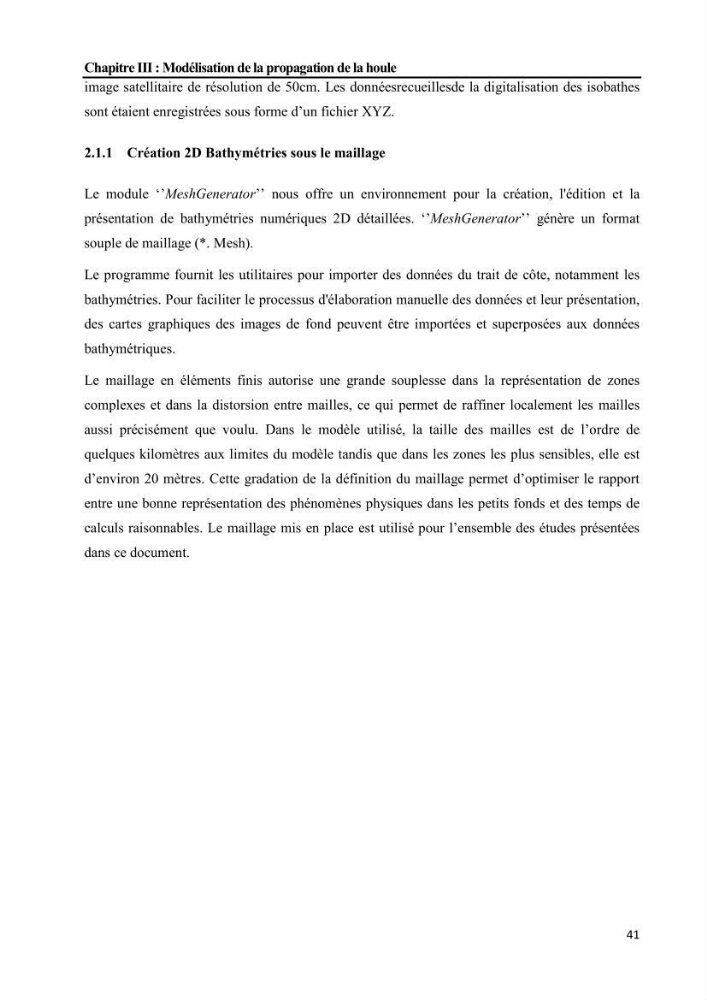 Etudes de faisabilité de l’augmentation du tirant d\'eau du Port d’Alger :études hydrodynamiques et agitation portuaire