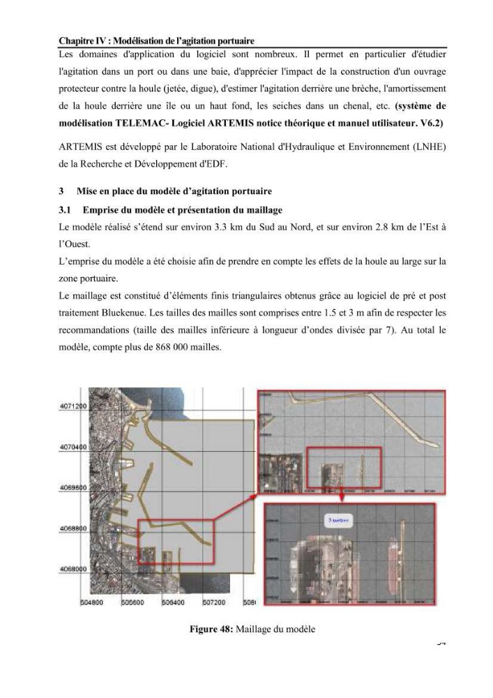 Etudes de faisabilité de l’augmentation du tirant d\'eau du Port d’Alger :études hydrodynamiques et agitation portuaire