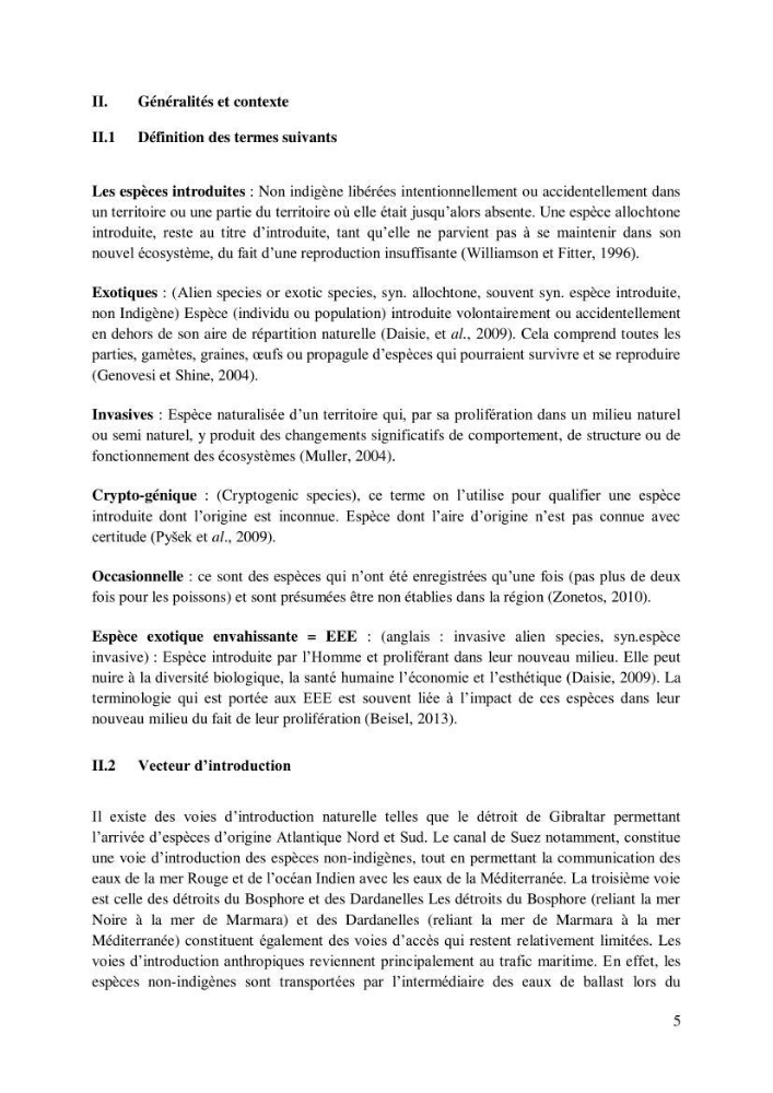Inventaire des espèces introduites par les eaux de ballast et les coques des navires dans le port de Bejaia et un essai de compréhension de l’origine des espèces classées introduites au niveau de l’île Plane (Oran):