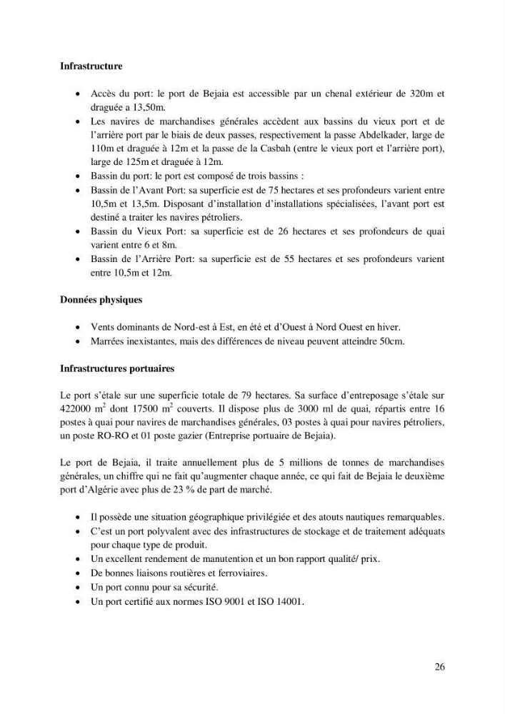 Inventaire des espèces introduites par les eaux de ballast et les coques des navires dans le port de Bejaia et un essai de compréhension de l’origine des espèces classées introduites au niveau de l’île Plane (Oran):