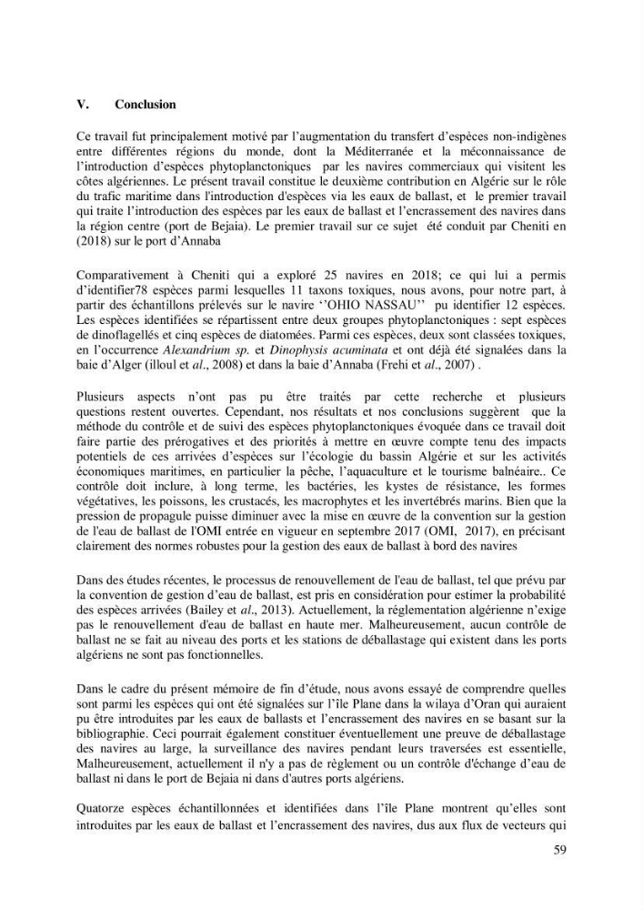 Inventaire des espèces introduites par les eaux de ballast et les coques des navires dans le port de Bejaia et un essai de compréhension de l’origine des espèces classées introduites au niveau de l’île Plane (Oran):