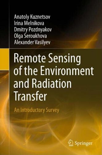 Remote sensing of the environment and radiation transfer : an introduction survey Remote sensing of the environment and radiation transfer : an introduction survey