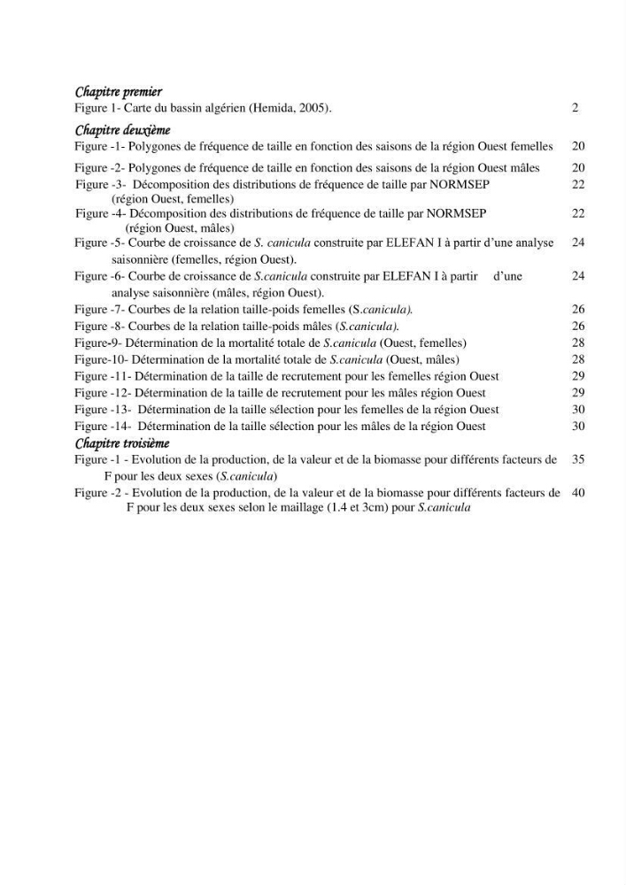 Contribution à l\'étude de la croissance et de l\'exploitation d\'un poisson clasmobranche (scyliorhinus canicula linnaeus, 1758) du bassin Algérien