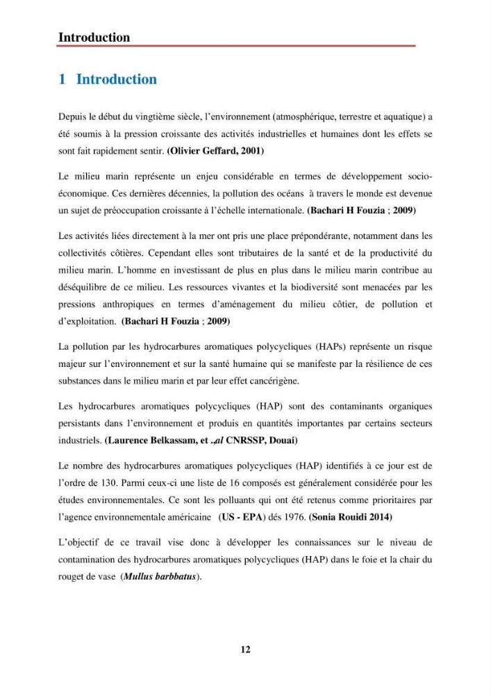 Evaluation de taux des hydrocarbures aromatiques polycycliques dans le foie et la chair du rouget de vase (Mullus barbatus) dans la baie de Bousmail