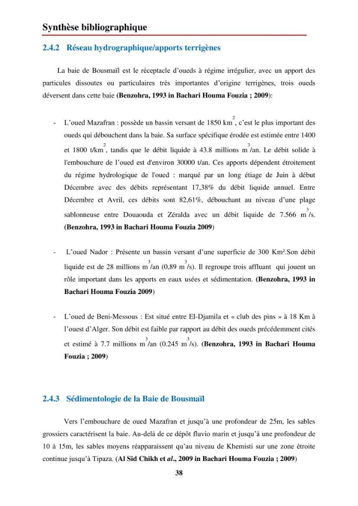 Evaluation de taux des hydrocarbures aromatiques polycycliques dans le foie et la chair du rouget de vase (Mullus barbatus) dans la baie de Bousmail