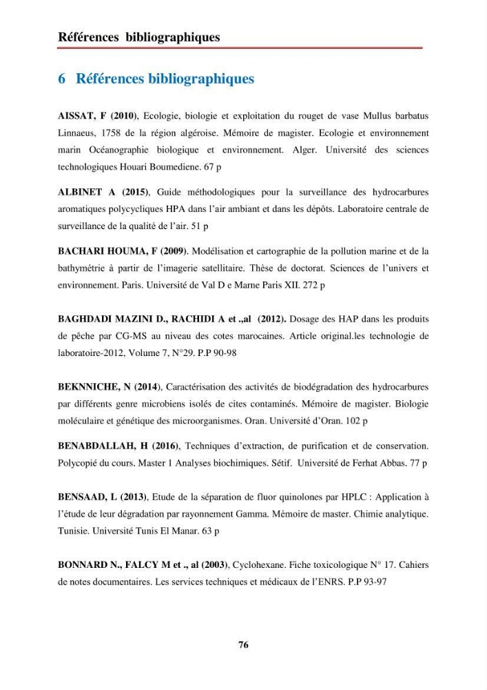 Evaluation de taux des hydrocarbures aromatiques polycycliques dans le foie et la chair du rouget de vase (Mullus barbatus) dans la baie de Bousmail