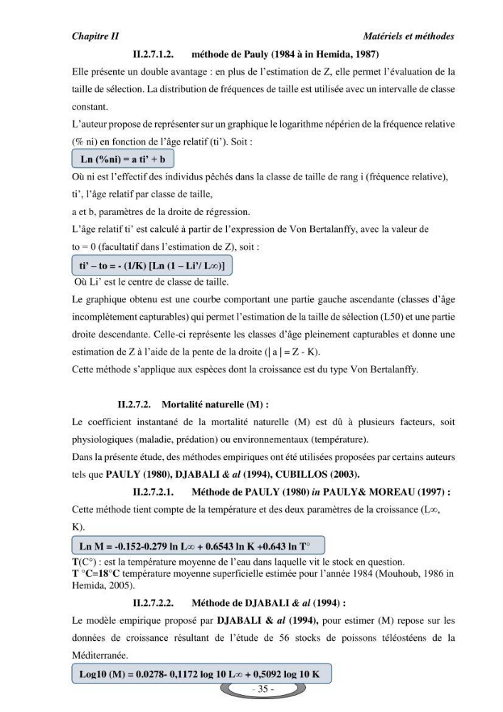 Contribution à l\'étude de l\'exploitation de Pagellus erythrinus ( Linnaeus,1758) dans la baie de Bou-Ismail: