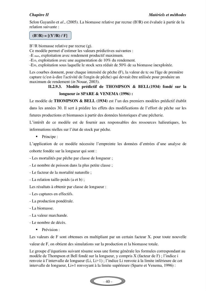 Contribution à l\'étude de l\'exploitation de Pagellus erythrinus ( Linnaeus,1758) dans la baie de Bou-Ismail: