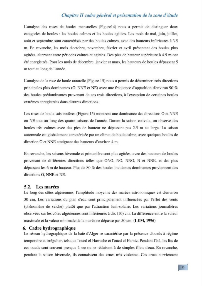 L’impact de la submersion marine sur les différents ouvrages de protection et les littoraux