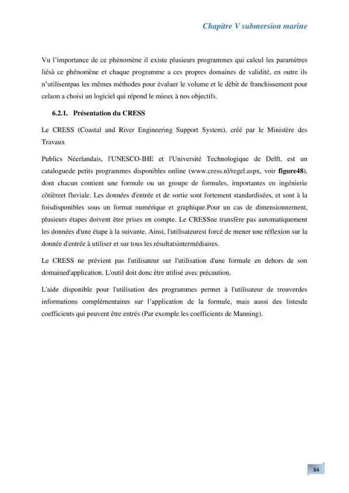 L’impact de la submersion marine sur les différents ouvrages de protection et les littoraux