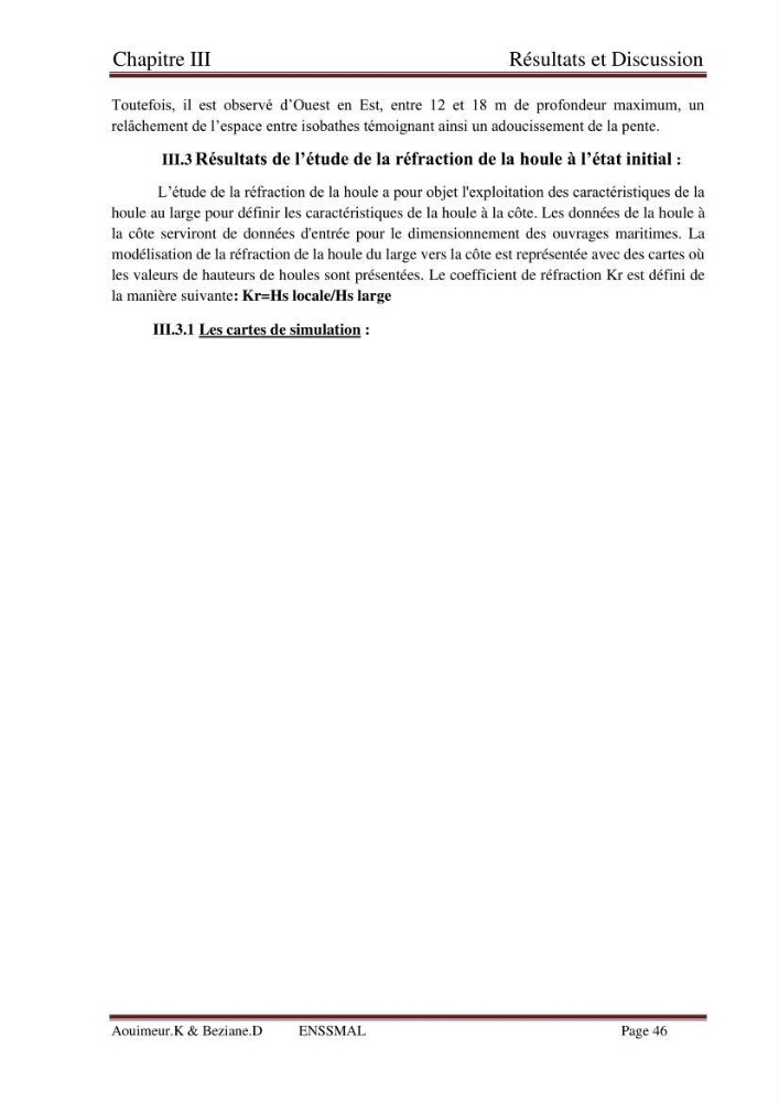 Etude de faisabilité de la protection des rivages du site d\'Ain Tagourait.w.de Tipaza