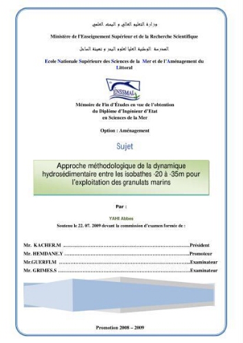 Approche méthodologique de la dynamique hydrosédimentaire entre les isobathes 20-à-35 m pour l'exploitation des granulats marins Approche méthodologique de la dynamique hydrosédimentaire entre les isobathes 20-à-35 m pour l'exploitation des granulats marins