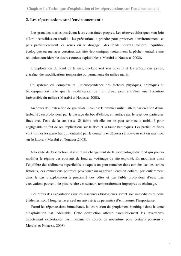 Approche méthodologique de la dynamique hydrosédimentaire entre les isobathes 20-à-35 m pour l\'exploitation des granulats marins