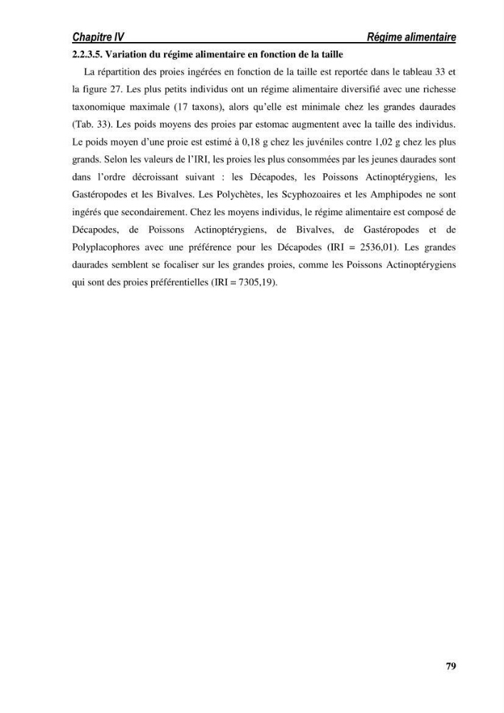 Ecologie, biologie, morphométrie et exploitation de la daurade royale Sparus aurata Linné, 1758 dans la région de SKIKDA.