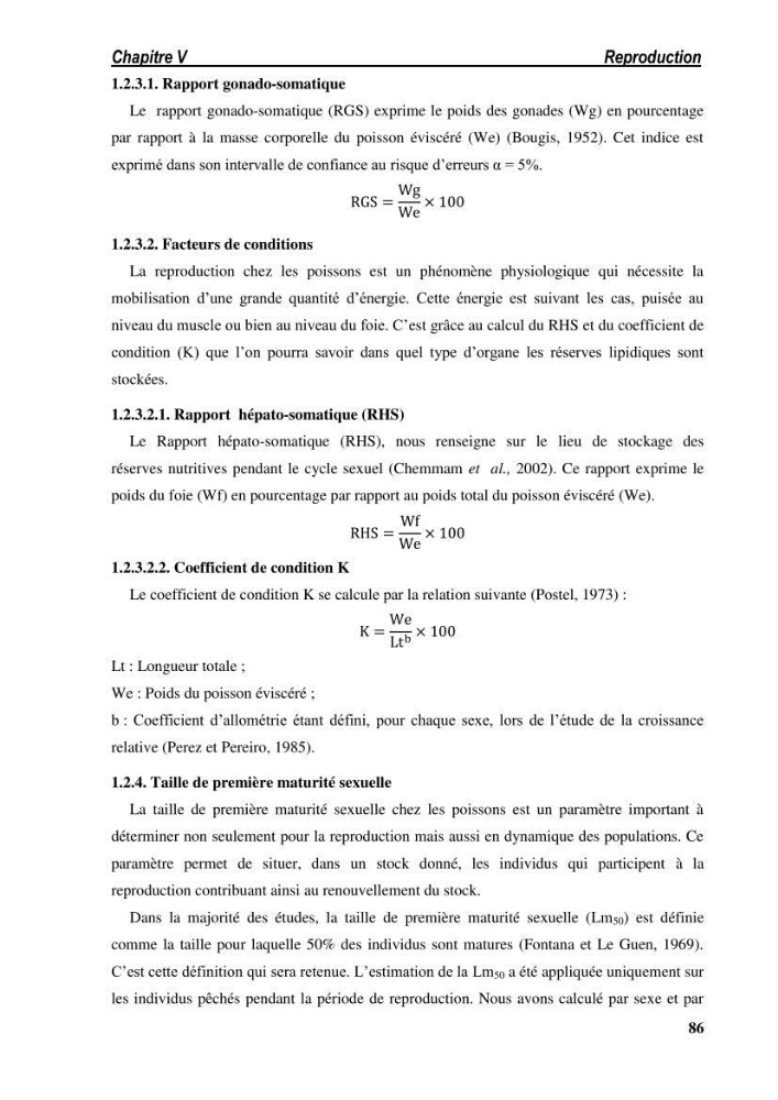 Ecologie, biologie, morphométrie et exploitation de la daurade royale Sparus aurata Linné, 1758 dans la région de SKIKDA.