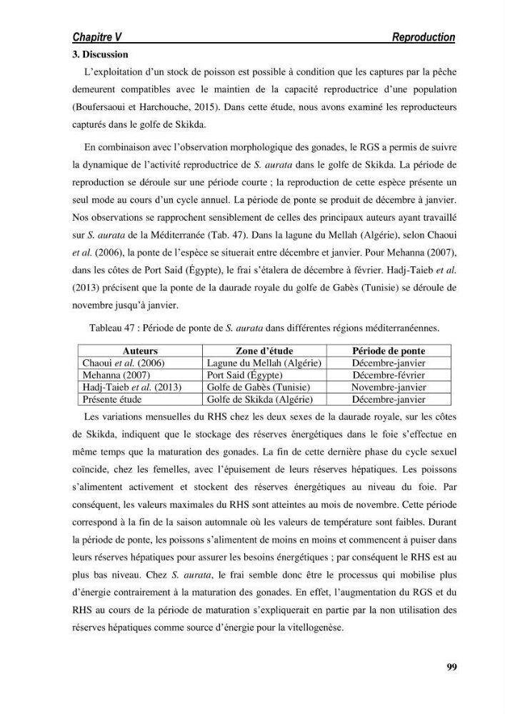 Ecologie, biologie, morphométrie et exploitation de la daurade royale Sparus aurata Linné, 1758 dans la région de SKIKDA.