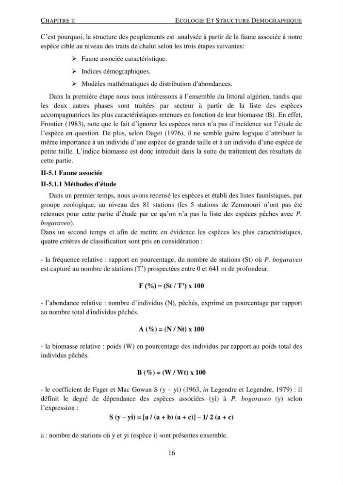 Le gros yeux, Pagellus bogaraveo ( Brûnnich, 1768) de la région centre: les peuplements associés,la croissance et l\'exploitation