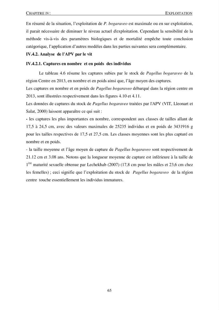 Le gros yeux, Pagellus bogaraveo ( Brûnnich, 1768) de la région centre: les peuplements associés,la croissance et l\'exploitation