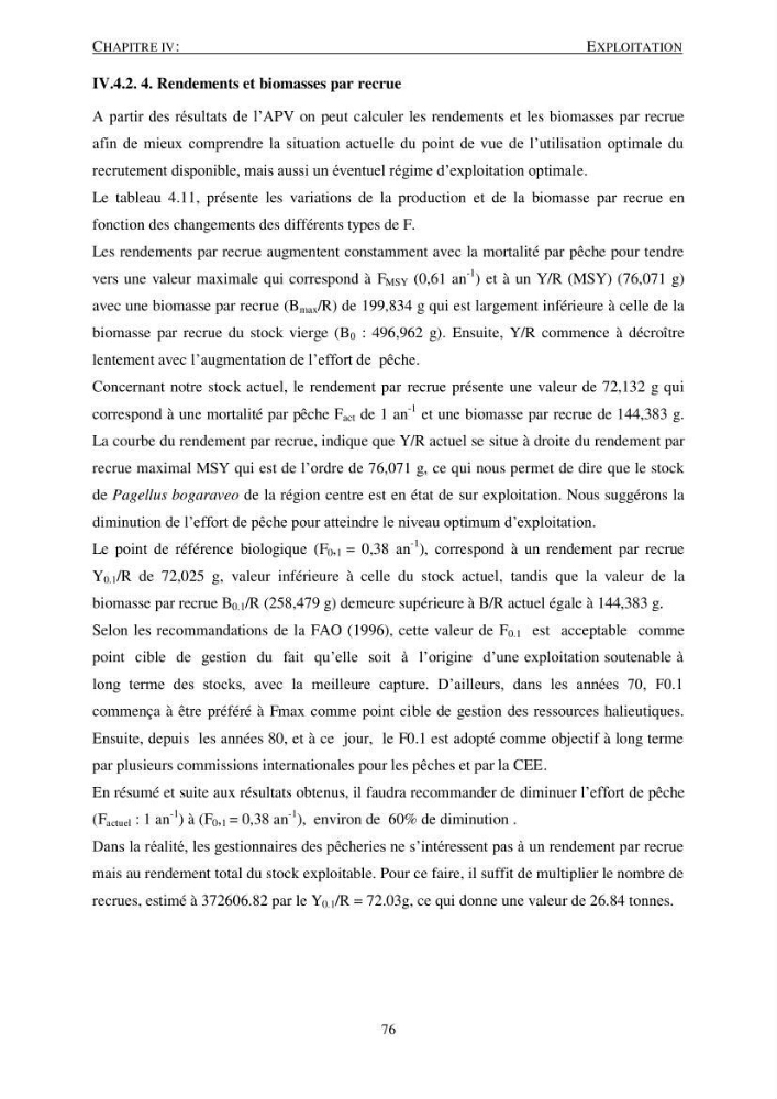 Le gros yeux, Pagellus bogaraveo ( Brûnnich, 1768) de la région centre: les peuplements associés,la croissance et l\'exploitation