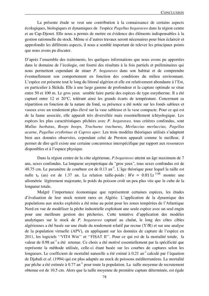 Le gros yeux, Pagellus bogaraveo ( Brûnnich, 1768) de la région centre: les peuplements associés,la croissance et l\'exploitation