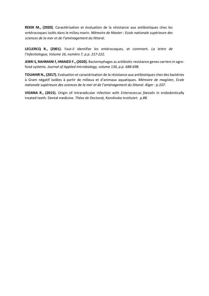 Caractérisation et évaluation de la résistance aux antibiotiques chez les entérocoques sp isolés dans le milieu marin: