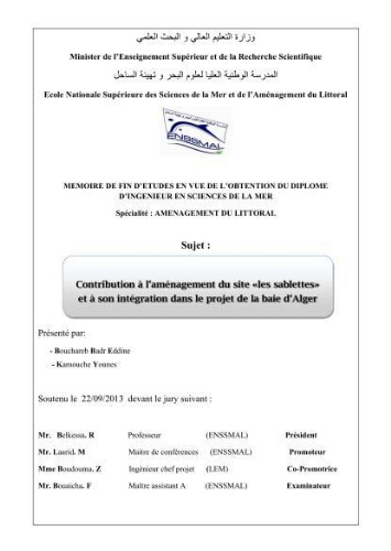 Contribution à l'aménagement du site "les sablettes" et à son intégration dans le projet de la baie d'Alger Contribution à l'aménagement du site "les sablettes" et à son intégration dans le projet de la baie d'Alger