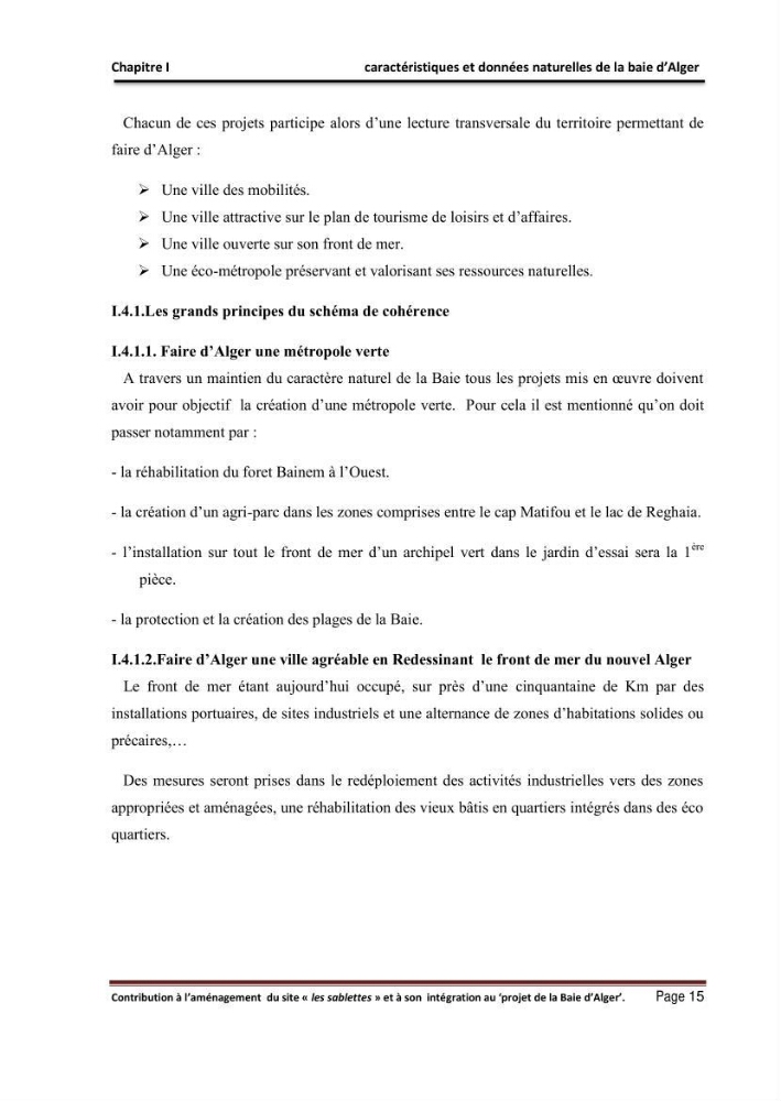 Contribution à l\'aménagement du site \"les sablettes\" et à son intégration dans le projet de la baie d\'Alger
