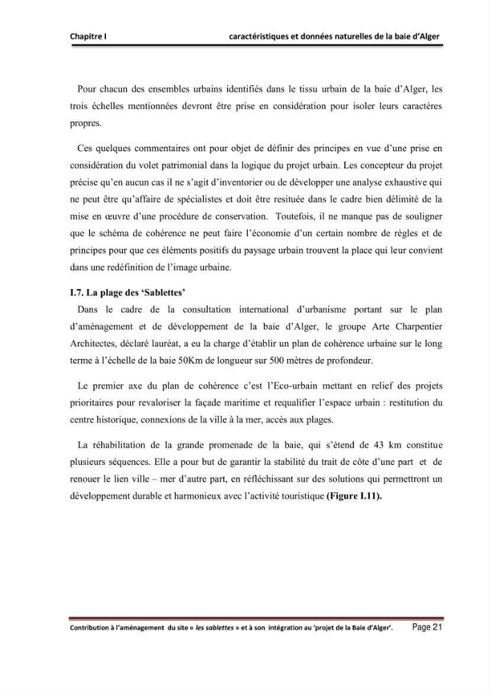 Contribution à l\'aménagement du site \"les sablettes\" et à son intégration dans le projet de la baie d\'Alger