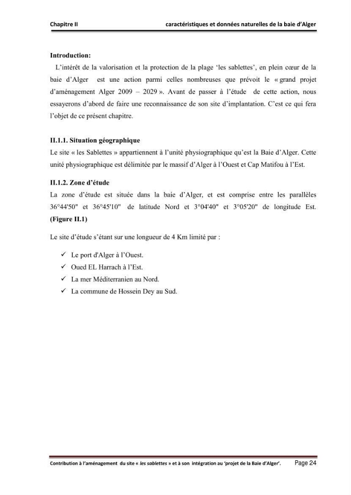 Contribution à l\'aménagement du site \"les sablettes\" et à son intégration dans le projet de la baie d\'Alger
