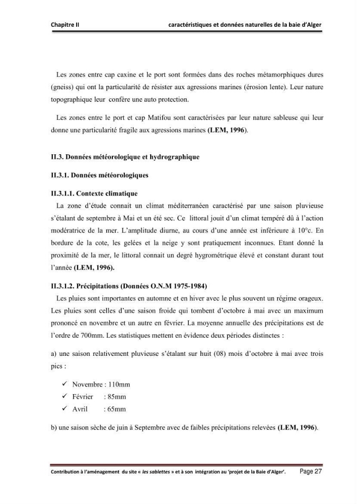 Contribution à l\'aménagement du site \"les sablettes\" et à son intégration dans le projet de la baie d\'Alger