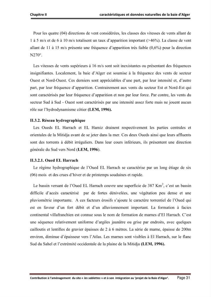 Contribution à l\'aménagement du site \"les sablettes\" et à son intégration dans le projet de la baie d\'Alger