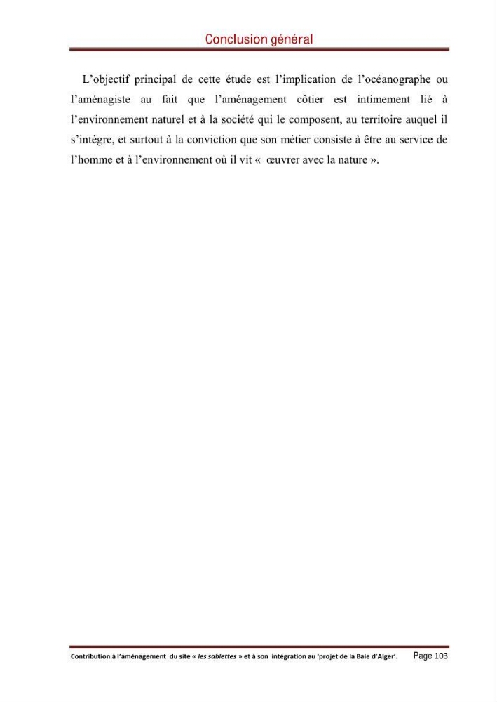 Contribution à l\'aménagement du site \"les sablettes\" et à son intégration dans le projet de la baie d\'Alger
