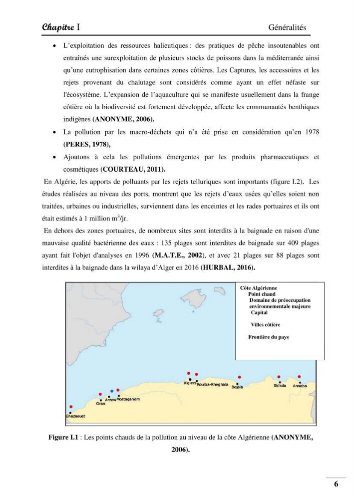 Contribution à l’étude de la pollution chimique et les paramètres vitaux de l’écosystème à Posidonia oceanica dans le front de mer de Bou- Ismail et de la Corne d’or de Tipaza.