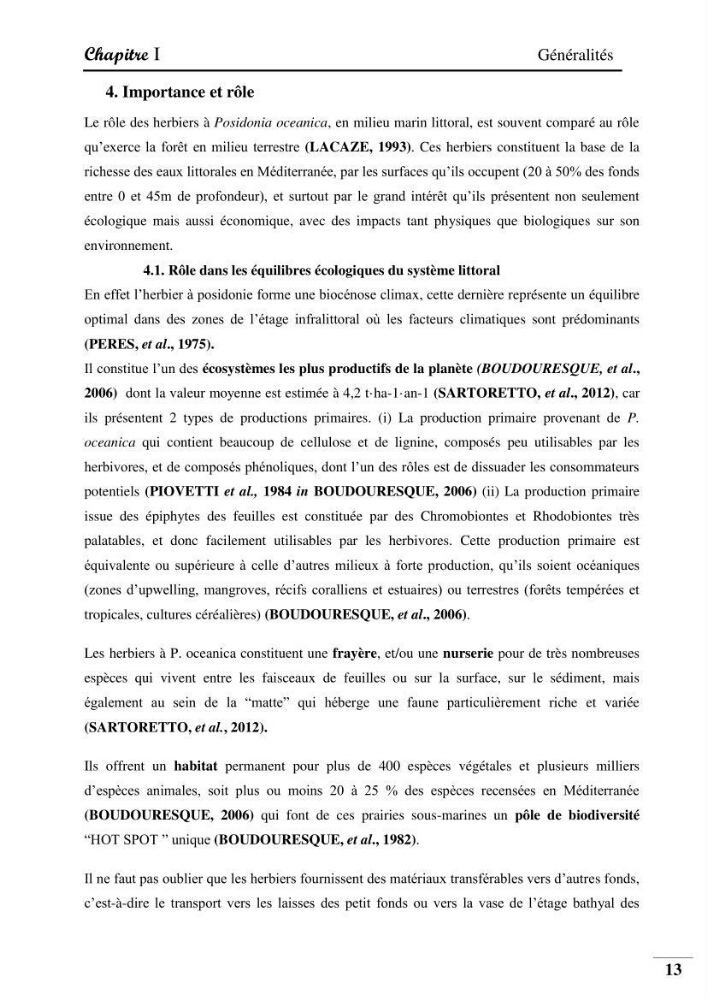 Contribution à l’étude de la pollution chimique et les paramètres vitaux de l’écosystème à Posidonia oceanica dans le front de mer de Bou- Ismail et de la Corne d’or de Tipaza.